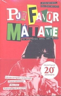 Cover: Por favor, m&aacute;tame : la historia oral del punk - Libros Crudos
