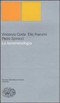 Bild: La fenomenologia - Piccola biblioteca Einaudi. Nuova serie;Einaudi