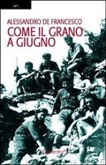 Cover: Come il grano a giugno - Uplit;Giraldi Editore