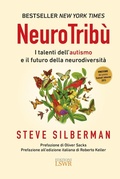 Cover: NeuroTrib&ugrave;. I talenti dell'autismo e il futuro della neurodiversit&agrave; - Crescita personale;Edizioni LSWR