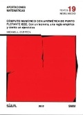 Cover: Computo Numerico Con Aritmetica De Punto Flotante IEEE - Universidad Nacional Autonoma de Mexico