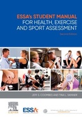 Cover: ESSA's Student Manual for Health, Exercise and Sport Assessment - Elsevier