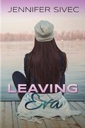 Cover: Leaving Eva - Soul Sister Press, LLC