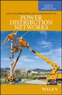 Bild: Live-Line Operation and Maintenance of Power Distribution Networks - Wiley