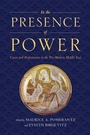 Cover: In the Presence of Power - New York University Press