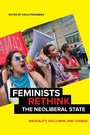 Cover: Feminists Rethink the Neoliberal State - New York University Press