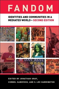 Enlarge image Cover: Fandom, Second Edition - New York University Press