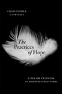 Cover: The Practices of Hope - New York University Press