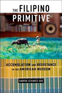 Abbildung von: The Filipino Primitive - New York University Press