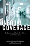 Cover: Unequal Coverage - New York University Press