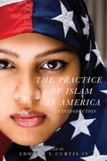 Cover: The Practice of Islam in America - New York University Press