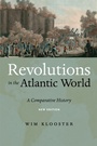 Cover: Revolutions in the Atlantic World, New Edition - New York University Press