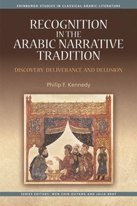 Enlarge image Cover: Recognition in the Arabic Narrative Tradition - Edinburgh University Press