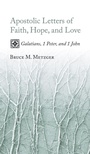 Cover: Apostolic Letters of Faith, Hope, and Love - Wipf & Stock Publishers