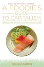 Cover: A Foodie's Guide to Capitalism - Monthly Review Press