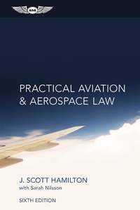 Abbildung von: Practical Aviation & Aerospace Law - Aviation Supplies & Academics, Inc.