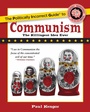 Cover: Politically Incorrect Guide to Communism - Regnery Publishing