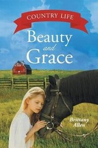 Enlarge image Cover: Beauty and Grace - Christian Faith Publishing, Inc.