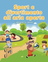 Abbildung von: Sport und Outdoor Spass Malbuch - Coloring Pages for Kids