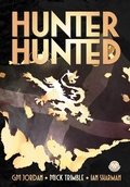 Cover: Hunter, Hunted - Markosia Enterprises Ltd