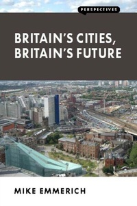 Abbildung von: Britain's Cities, Britain's Future - London Publishing Partnership