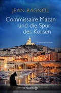 Cover: Commissaire Mazan und die Spur des Korsen - Knaur
