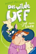 Cover: Das wilde Uff, Band 3 - Das wilde Uff jagt einen Schatz - Ravensburger