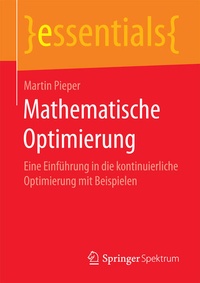 Enlarge image Cover: Mathematische Optimierung - Springer Spektrum