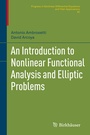 Cover: An Introduction to Nonlinear Functional Analysis and Elliptic Problems - Birkhäuser