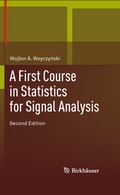 Cover: A First Course in Statistics for Signal Analysis - Birkhauser Boston Inc