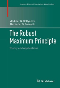 Abbildung von: The Robust Maximum Principle - Birkhauser Boston Inc