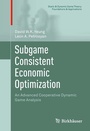 Cover: Subgame Consistent Economic Optimization - Birkh&auml;user