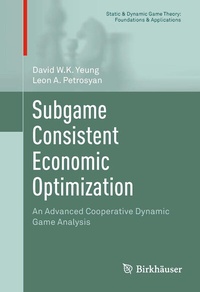 Abbildung von: Subgame Consistent Economic Optimization - Birkhäuser