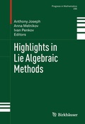 Cover: Highlights in Lie Algebraic Methods - Birkh&auml;user