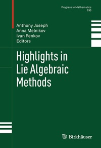 Abbildung von: Highlights in Lie Algebraic Methods - Birkhäuser
