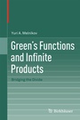 Cover: Green's Functions and Infinite Products - Birkhäuser
