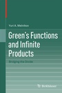 Cover: Green's Functions and Infinite Products - Birkhauser Boston Inc
