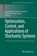 Cover: Optimization, Control, and Applications of Stochastic Systems - Birkh&auml;user