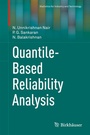 Cover: Quantile-Based Reliability Analysis - Birkhäuser