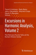 Cover: Excursions in Harmonic Analysis, Volume 2 - Birkhauser Boston Inc