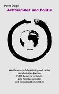 Cover: Achtsamkeit und Politik - BoD - Books on Demand