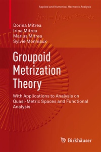 Abbildung von: Groupoid Metrization Theory - Birkhauser Boston Inc