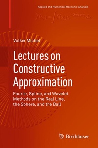 Enlarge image Cover: Lectures on Constructive Approximation - Birkhauser Boston Inc