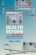 Cover: Health Reform without Side Effects - Hoover Institution Press