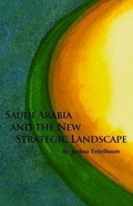Cover: Saudi Arabia and the New Strategic Landscape - Hoover Institution Press,U.S.