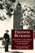 Cover: Freedom Betrayed - Hoover Institution Press,U.S.