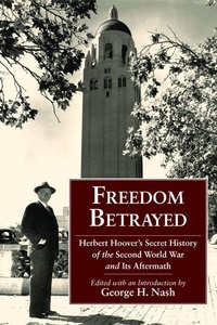 Enlarge image Cover: Freedom Betrayed - Hoover Institution Press,U.S.