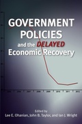 Cover: Government Policies and the Delayed Economic Recovery - Hoover Institution Press