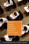 Cover: Testing Student Learning, Evaluating Teaching Effectiveness - Hoover Institution Press