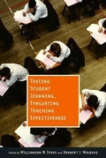 Cover: Testing Student Learning, Evaluating Teaching Effectiveness - Hoover Institution Press,U.S.